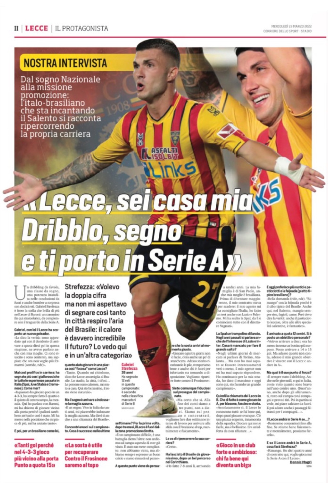 Pagina interna Corriere dello Sport · Stadio, 23 marzo 2022: intervista a Gabriel Strefezza «Lecce, sei casa mia · Dribblo, segno e ti porto in Serie A»