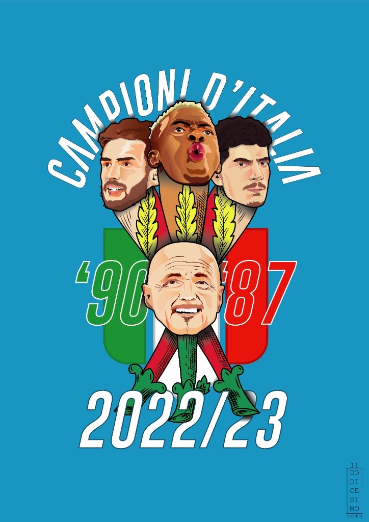 Grafica celebrativa S.S.C. Napoli Campioni d'Italia 2022/23 · ritratti illustrati di tre giocatori e dell'allenatore Spalletti su sfondo azzurro, riferimenti agli scudetti del 1990 e 1987